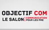 Rendez-vous au salon Objectif Com le mardi 26 février !